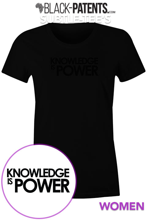 Knowledge is Power by Subtle-Tee's available on Black-Patents.com